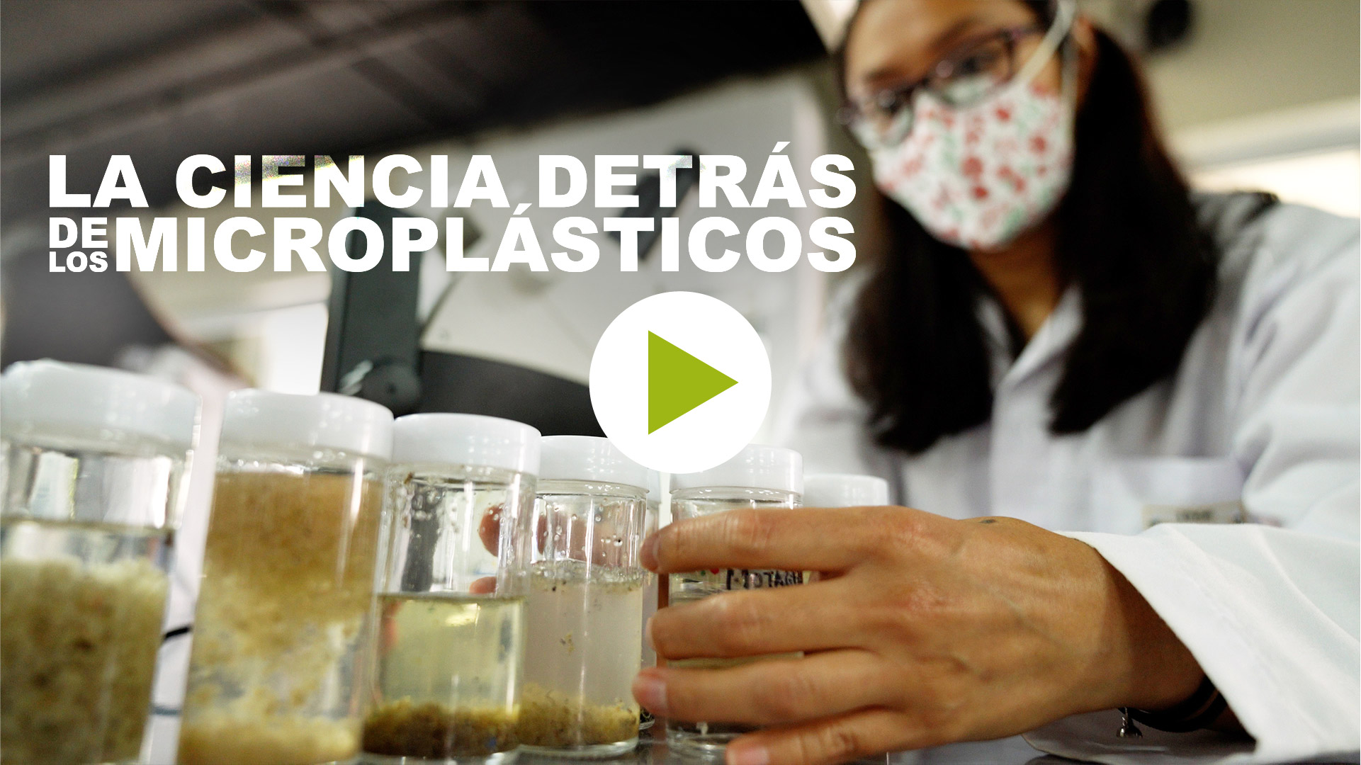 La Ciencia Detrás de los Microplásticos